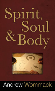 Spirit, Soul And Body Spirit, Soul And Body