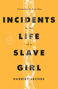 Incidents In The Life Of A Slave Girl - 9780593230367