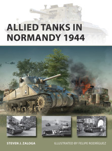 Allied Tanks In Normandy 1944 Allied Tanks In Normandy 1944
