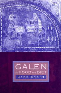 Galen on Food and Diet Galen on Food and Diet