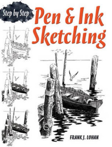 Pen & Ink Sketching Step By Step