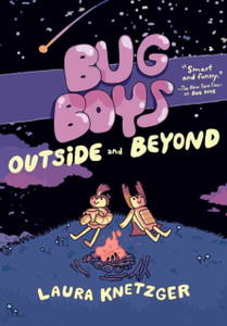 Bug Boys: Outside And Beyond Bug Boys: Outside And Beyond