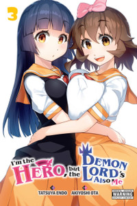 I'M The Hero, But The Demon Lord'S Also Me, Vol. 3 I'M The Hero, But The Demon Lord'S Also Me, Vol. 3