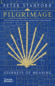 Pilgrimage: Journeys Of Meaning - 9780500296639 Pilgrimage: Journeys Of Meaning - 9780500296639