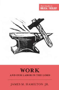 Work And Our Labor In The Lord Work And Our Labor In The Lord