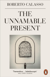 The Unnamable Present The Unnamable Present