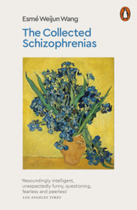 The Collected Schizophrenias The Collected Schizophrenias