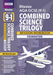 Bbc Bitesize Aqa Gcse (9-1) Combined Science Trilogy Foundation Workbook For Home Learning, 2021 Assessments And 2022 Exams: For Home Learning, 2022 And 2023 Assessments And Exams Bbc Bitesize Aqa Gcse (9-1) Combined Science Trilogy Foundation Workbook For Home Learning, 2021 Assessments And 2022 Exams: For Home Learning, 2022 And 2023 Assessments And Exams