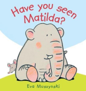 Have You Seen Matilda?
