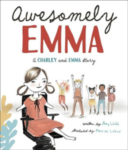 Awesomely Emma: A Charley And Emma Story Awesomely Emma: A Charley And Emma Story