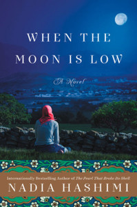 When The Moon Is Low: A Novel