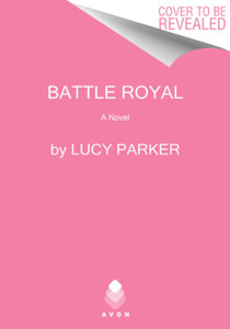 Battle Royal: A Novel Battle Royal: A Novel