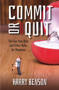 Commit Or Quit: The 'Two Year Rule' And Other Rules For Romance Commit Or Quit: The 'Two Year Rule' And Other Rules For Romance