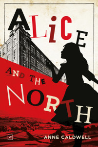 Alice And The North