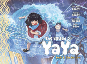 The Ballad Of Yaya Book 8: The Return