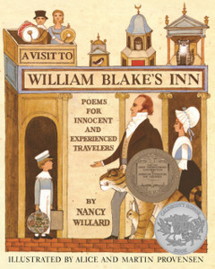 A Visit To William Blake'S Inn: Poems For Innocent And Experienced Travelers A Visit To William Blake'S Inn: Poems For Innocent And Experienced Travelers