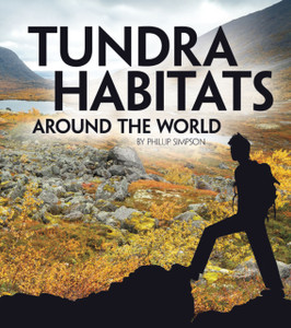 Tundra Habitats Around The World - 9781474785907