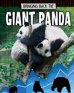 Giant Panda: Animals Back From The Brink Giant Panda: Animals Back From The Brink