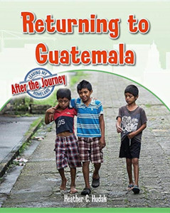 Returning To Guatemala Returning To Guatemala