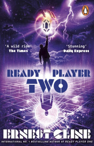 Ready Player Two: The Highly Anticipated Sequel To Ready Player One - 9781784758028