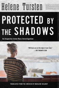 Protected by the Shadows: Irene Huss Investigation #10