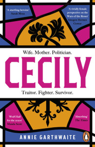 Cecily: An Epic Feminist Retelling Of The War Of The Roses - 9780241990971 Cecily: An Epic Feminist Retelling Of The War Of The Roses - 9780241990971