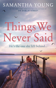 Things We Never Said Things We Never Said
