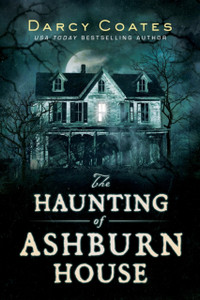 The Haunting Of Ashburn House
