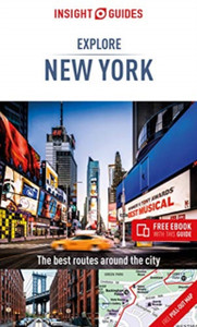 Insight Guides Explore New York (Travel Guide With Free Ebook) Insight Guides Explore New York (Travel Guide With Free Ebook)