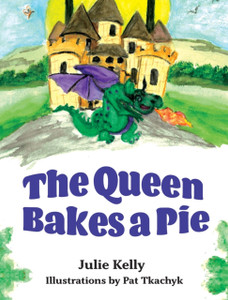 The Queen Bakes A Pie - 9781525573538 The Queen Bakes A Pie - 9781525573538