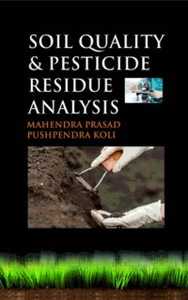 Soil Quality and Pesticide Residue Analysis
