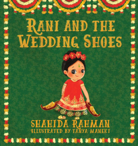Rani And The Wedding Shoes