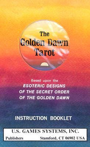 The Golden Dawn Tarot The Golden Dawn Tarot