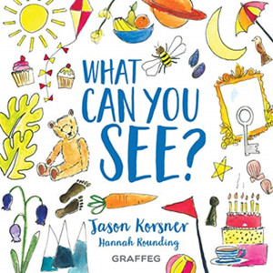 What Can You See? What Can You See?