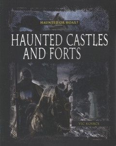 Haunted Castles And Forts