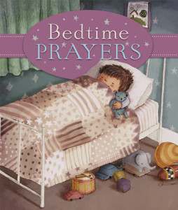 Bedtime Prayers Bedtime Prayers