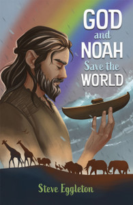 God And Noah Save The World God And Noah Save The World