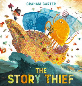The Story Thief - 9781783448937