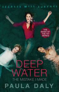 The Mistake I Made: the basis for the TV series DEEP WATER