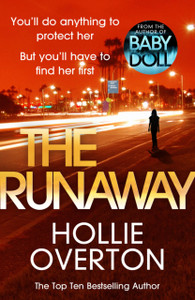 The Runaway: From The Author Of Richard & Judy Bestseller Baby Doll