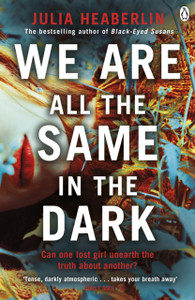 We Are All The Same In The Dark