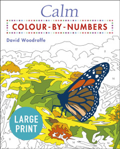 Calm Large Print Colour By Numbers Calm Large Print Colour By Numbers