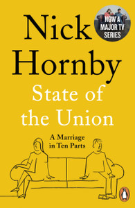 State Of The Union: A Marriage In Ten Parts State Of The Union: A Marriage In Ten Parts