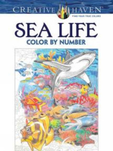 Creative Haven Sea Life Color By Number Coloring Book Creative Haven Sea Life Color By Number Coloring Book