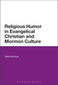 Religious Humor In Evangelical Christian And Mormon Culture