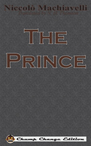 The Prince (Chump Change Edition) The Prince (Chump Change Edition)