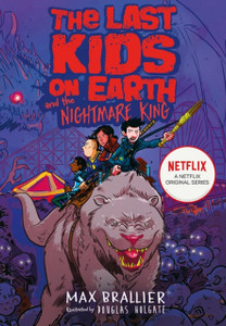 The Last Kids On Earth And The Nightmare King - 9781405295116