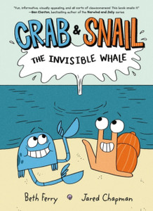 Crab And Snail: The Invisible Whale Crab And Snail: The Invisible Whale
