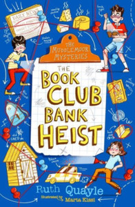 The Muddlemoor Mysteries: The Book Club Bank Heist The Muddlemoor Mysteries: The Book Club Bank Heist