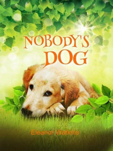 Nobody'S Dog Nobody'S Dog
